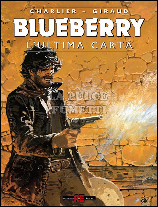 BLUEBERRY #    21: L'ULTIMA CARTA